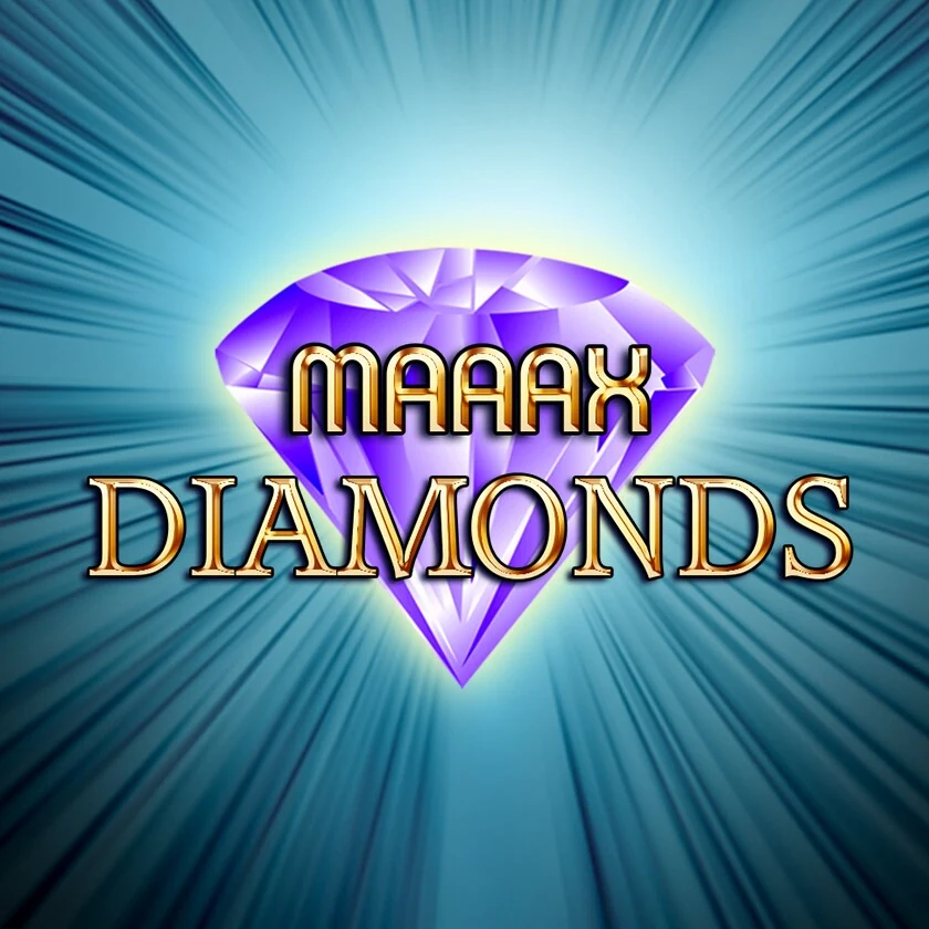 Maaax Diamonds